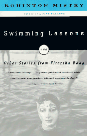 Read Swimming Lessons and Other Stories from Firozsha Baag - Rohinton Mistry | PDF