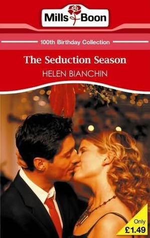 Read online Seduction Season (100th Birthday Collection 24) - Helen Bianchin | ePub