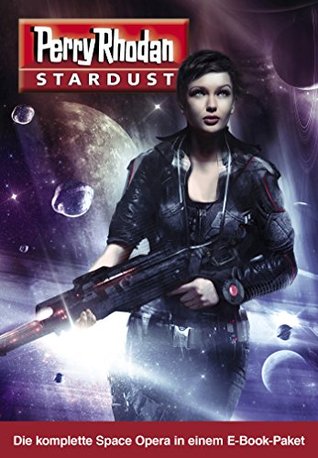 Download Stardust Paket: Hefte 1-12 (Perry Rhodan-Stardust) - Uwe Anton | PDF
