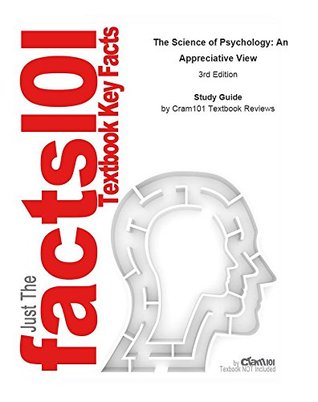 Read online The Science of Psychology: An Appreciative View by Laura King, ISBN 9780078035401--Study Guide - Cram101 Textbook Reviews | ePub