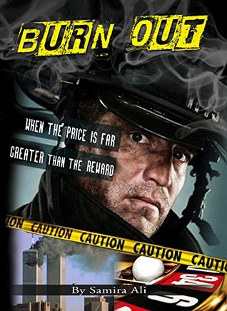 Read online Burn Out: When the price is far greater than the reward - Samira Ali file in ePub