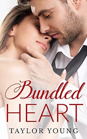 Read online ROMANCE: Bundled Heart - An Alpha Romance Story: AMAZING BONUS INSIDE!!! (Alpha Contemporary Romance Short Stories) - Taylor Young file in PDF