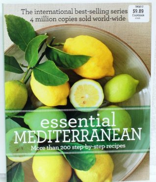 Read online Essential Mediterranean More than 200 Step By Step Recipes - Kylie Walker | ePub