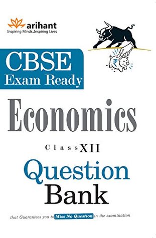 Read online CBSE Exam Ready Series: Economics Question Bank for Class - Rajnish Ranjan file in PDF