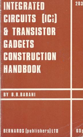 Download Integrated Circuits (IC's) & Transistor Gadgets Construction Handbook - B.B. Babani | ePub