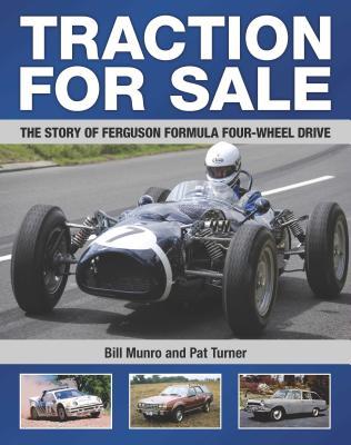 Download Traction for Sale: The Story of Ferguson Formula Four-wheel Drive - Bill Munro file in PDF