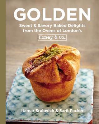 Read Golden: Sweet & Savory Baked Delights from the Ovens of London's Honey & Co. - Itamar Srulovich | PDF