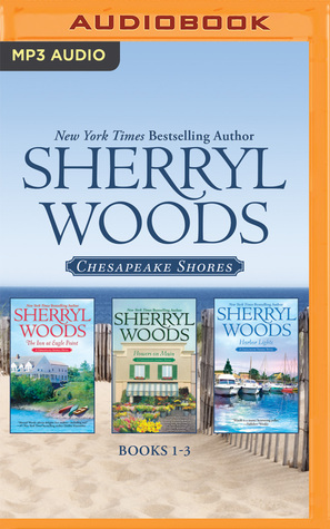 Download Sherryl Woods - Chesapeake Shores: Books 1-3: The Inn at Eagle Point, Flowers on Main, Harbor Lights - Sherryl Woods | PDF