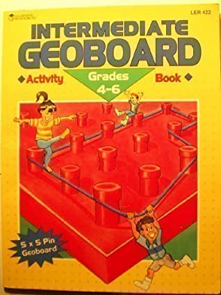 Read Online Intermediate Geoboard Activity Book Grades 4-6 (ler 0422) - Learning Resources | PDF