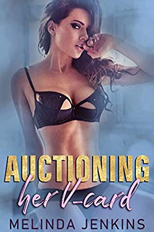 Download Auctioning Her V-card: Billionaire and Virgin Romance - Melinda Jenkins file in PDF