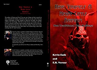 Read Online Have Yourself A Merry Little Krampus: Non Traditional Yule Holidays - Eric Vernor | ePub