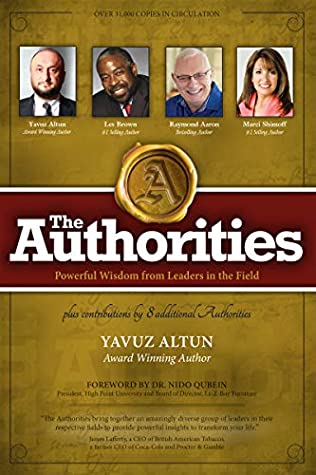 Full Download The Authorities - Yavuz Altun: Powerful Wisdom from Leaders in the Field - Yavuz Altun file in ePub