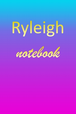 Download Ryleigh: Blank Notebook Wide Ruled Lined Paper Notepad Writing Pad Practice Journal Custom Personalized First Name Initial R Blue Purple Gold Taking Class Notes, Homework, Studying School Homeschool & University Organizer Daybook - Mynotebook Publishing file in PDF