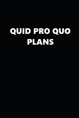 Download 2020 Daily Planner Political Quid Pro Quo Plans Black White 388 Pages: 2020 Planners Calendars Organizers Datebooks Appointment Books Agendas - Political Humor Press file in PDF