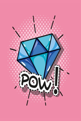 Read Pow diamond notebook: Notebook, Diary and Journal with 120 Lined Pages with shining gem - Jaspers Jewel Notebooks file in ePub
