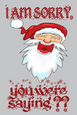 Full Download santa's funny sarcasm about our wishes for merry christmas and happy new year notebook gift: Journal with blank Lined pages for journaling, note taking and jotting down ideas and thoughts - Sra Pub | PDF