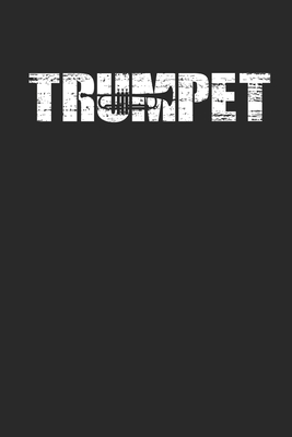 Download Trumpet: 6 x 9 (A5) Graph Paper Squared Notebook - Distressed Look Trumpet Journal Gift For Trumpeters (108 Pages) - Trumpeter Publishing file in PDF