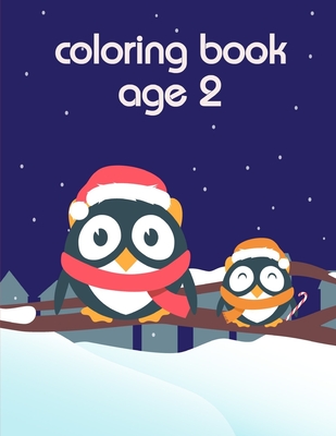 Read Coloring Book Age 2: Coloring Pages with Funny Animals, Adorable and Hilarious Scenes from variety pets - Creative Color | ePub