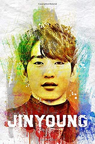 Read Online Jinyoung: GOT7 Member Color Splatter Art 100 Page 6 x 9 Blank Lined Notebook Kpop iGOT7 Merch Journal Book - Kpop Mafia | ePub