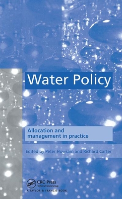 Read Online Water Policy: Allocation and Management in Practice - P Howsam file in PDF