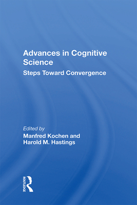 Download Advances in Cognitive Science: Steps Toward Convergence - Manfred Kochen file in PDF