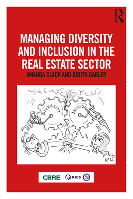 Download Managing Diversity and Inclusion in the Real Estate Sector - Amanda Clack file in ePub
