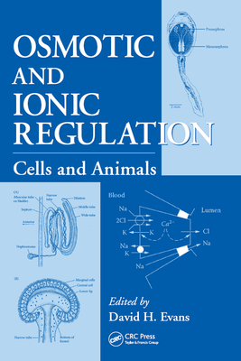 Full Download Osmotic and Ionic Regulation: Cells and Animals - David H. Evans file in PDF