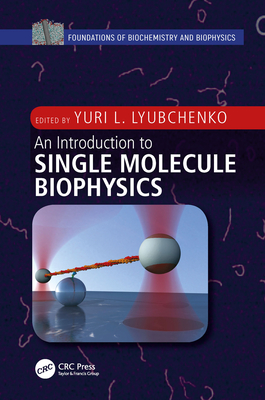 Read Online An Introduction to Single Molecule Biophysics - Yuri L Lyubchenko file in PDF