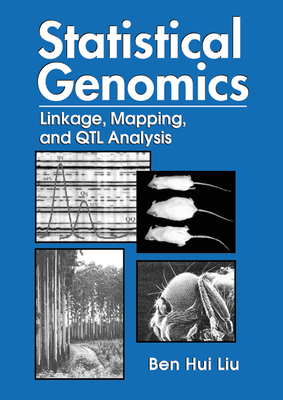 Read Statistical Genomics: Linkage, Mapping, and Qtl Analysis - Ben Hui Liu | ePub