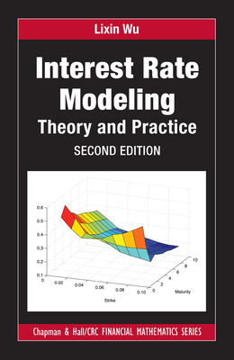 Full Download Interest Rate Modeling: Theory and Practice, Second Edition - Lixin Wu | ePub