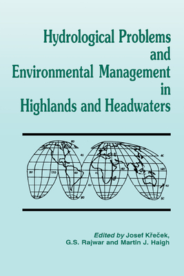 Full Download Hydrological Problems and Environmental Management in Highlands and Headwaters - Martin Haigh file in PDF