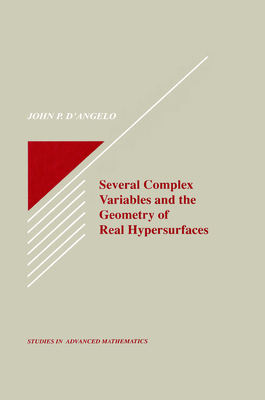 Full Download Several Complex Variables and the Geometry of Real Hypersurfaces - John P. D'Angelo file in ePub
