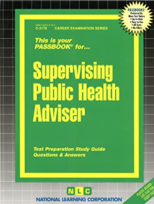 Download Supervising Public Health Adviser: Passbooks Study Guide - National Learning Corporation file in PDF